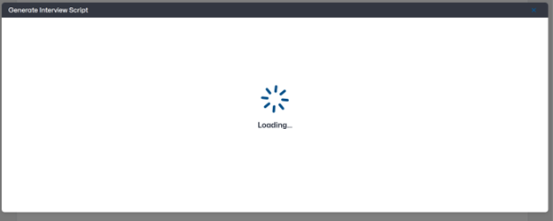 Script generation loading screen