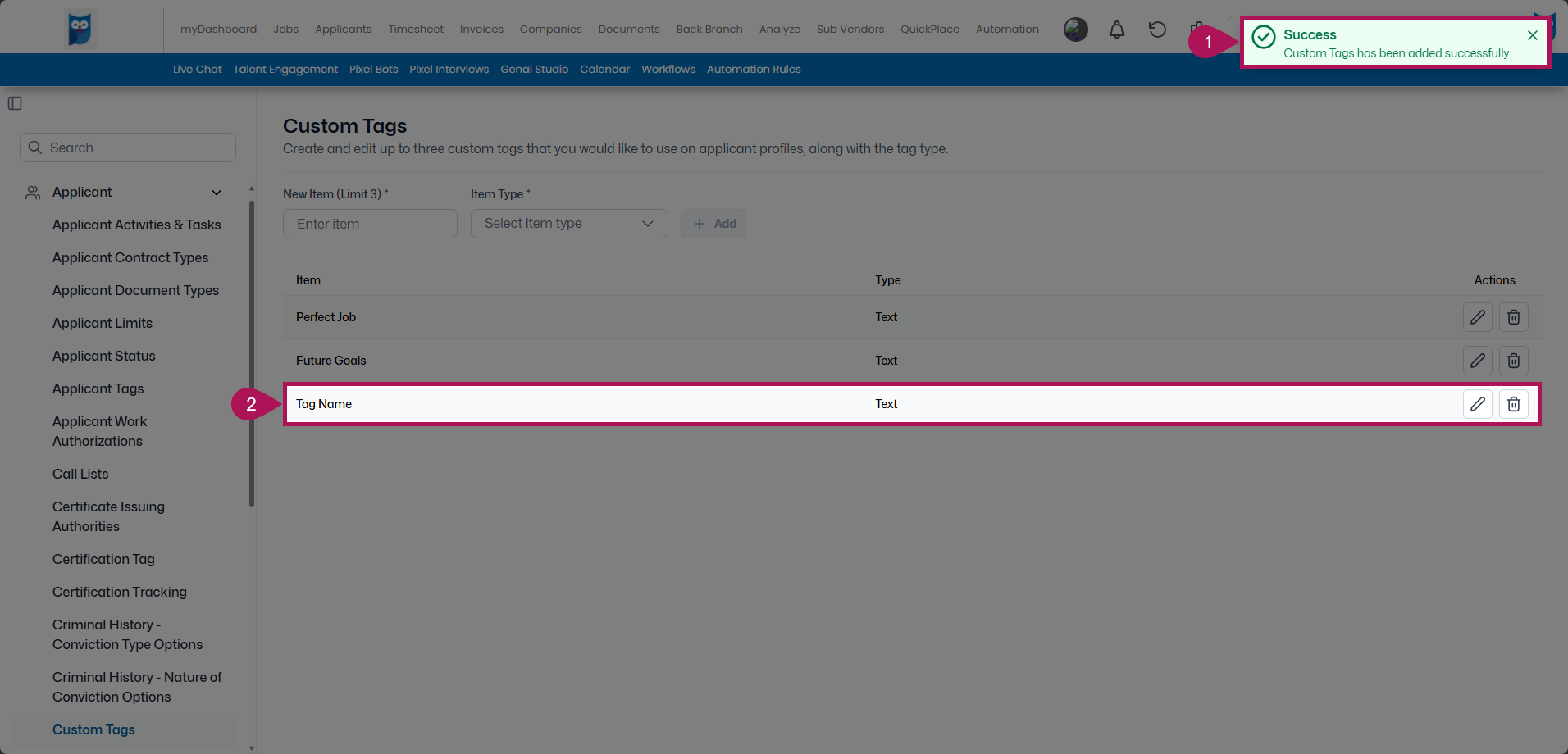 Bold - Table Editor - Applicant - Custom Tags - New Custom Tag Added Pop-Up & Item Highlighted.png